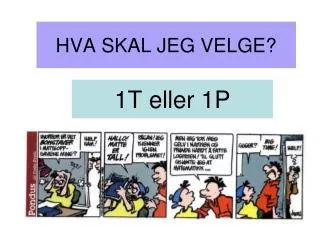 hva skal jeg velge
