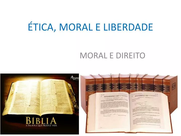 tica moral e liberdade