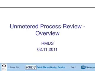 Unmetered Process Review - Overview