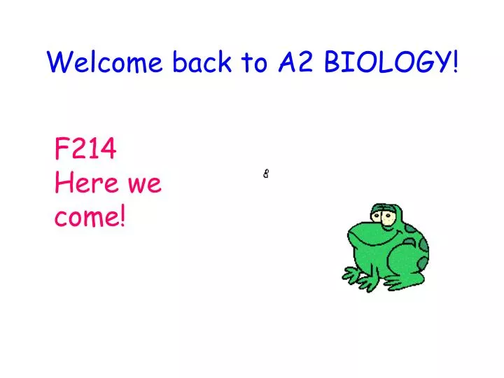 welcome back to a2 biology