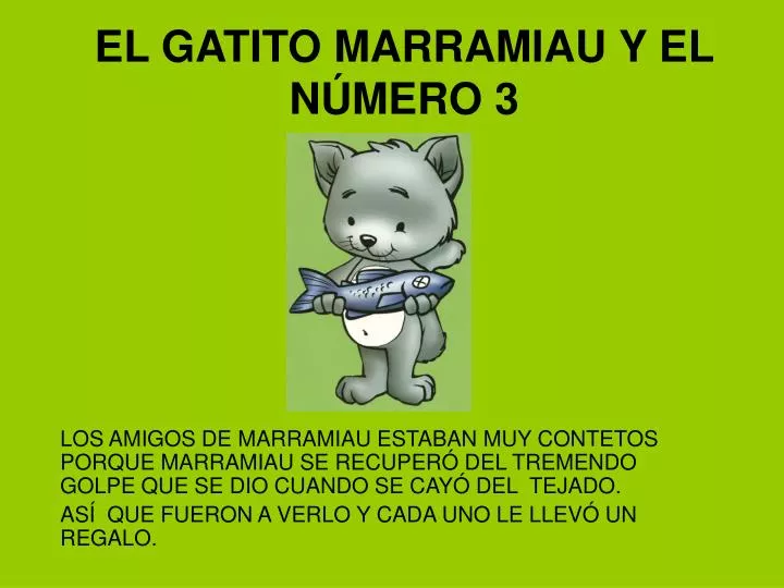 el gatito marramiau y el n mero 3