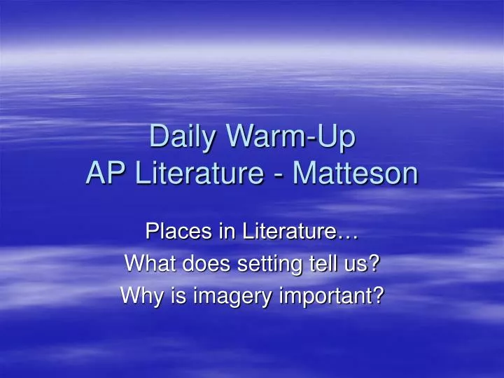 daily warm up ap literature matteson