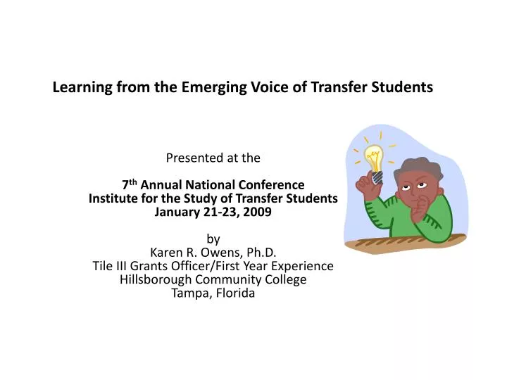learning from the emerging voice of transfer students