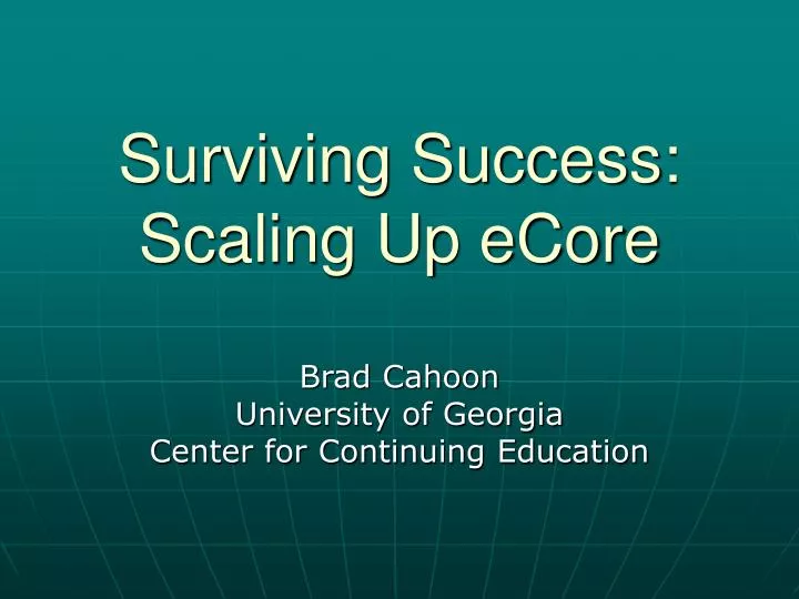 surviving success scaling up ecore