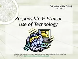 Responsible &amp; Ethical Use of Technology
