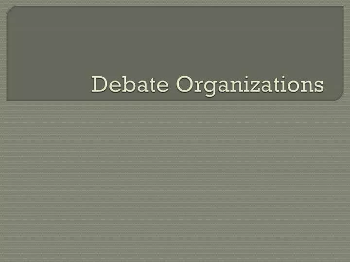 debate organizations