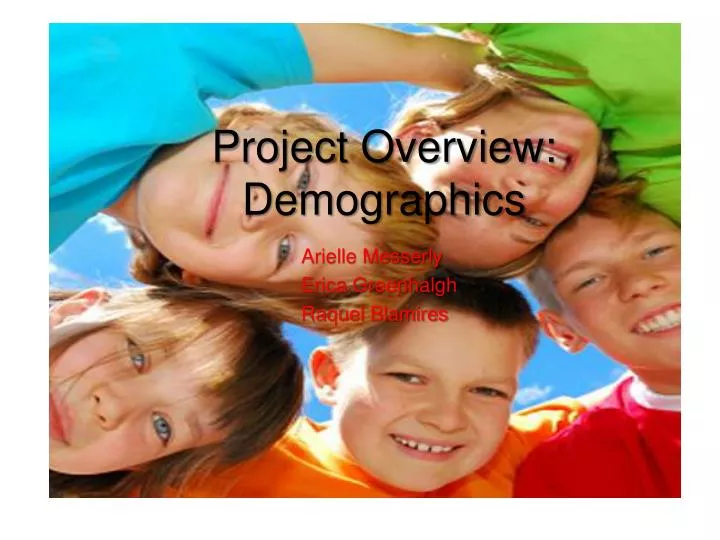 project overview demographics