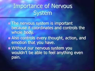 Importance of Nervous System