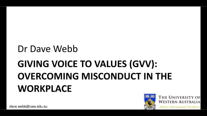 giving voice to values gvv overcoming misconduct in the workplace