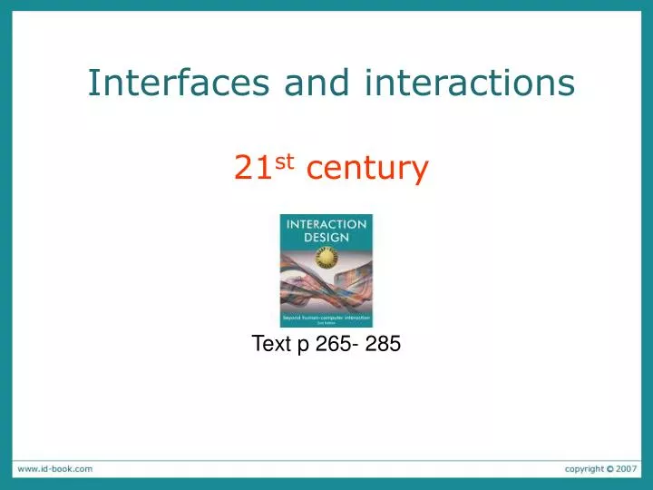 interfaces and interactions 21 st century