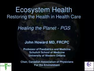 Ecosystem Health Restoring the Health in Health Care Healing the Planet - PGS