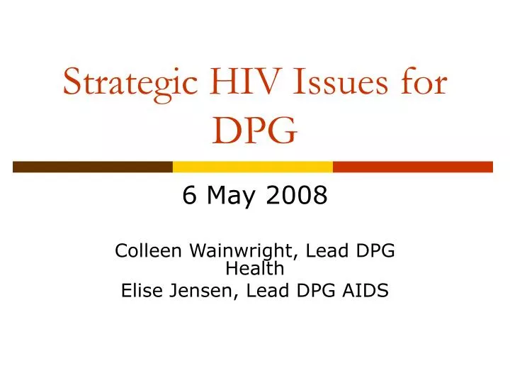 strategic hiv issues for dpg