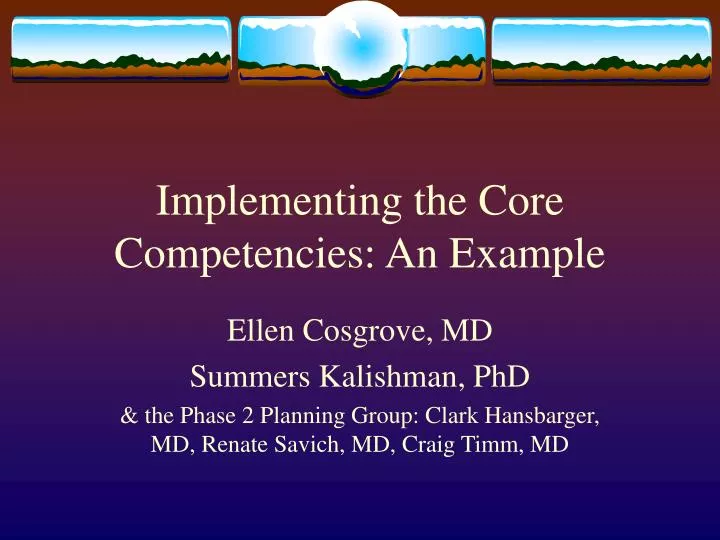 implementing the core competencies an example