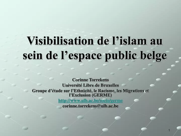 visibilisation de l islam au sein de l espace public belge