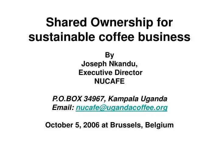shared ownership for sustainable coffee business