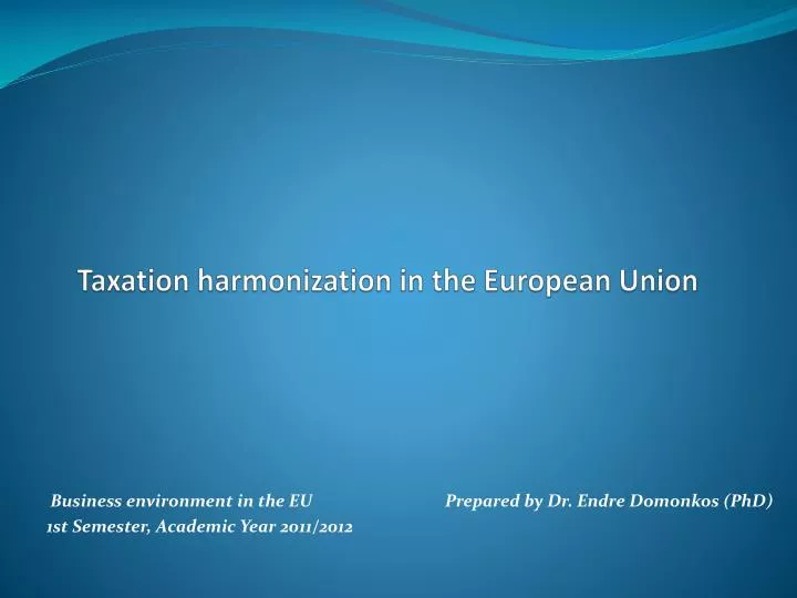 taxation harmonization in the european union