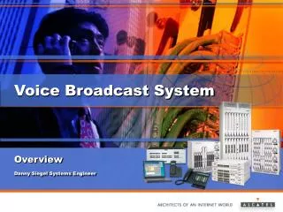 Voice Broadcast System