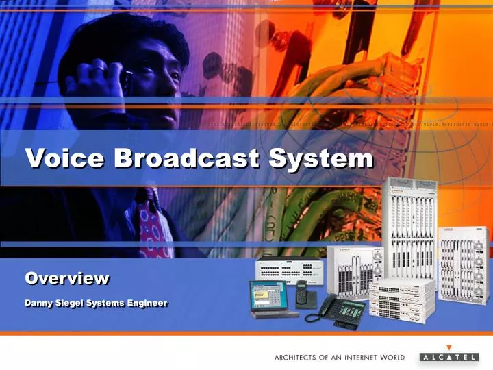 voice broadcast system