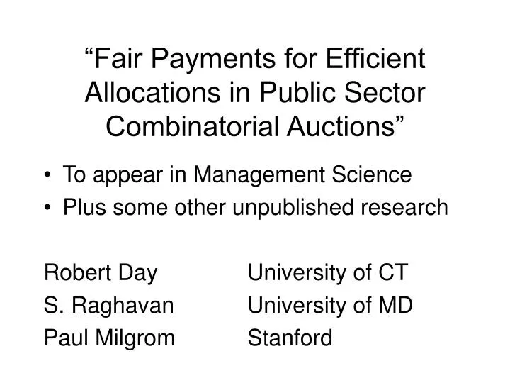 fair payments for efficient allocations in public sector combinatorial auctions