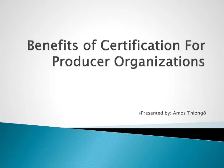 benefits of certification for producer organizations
