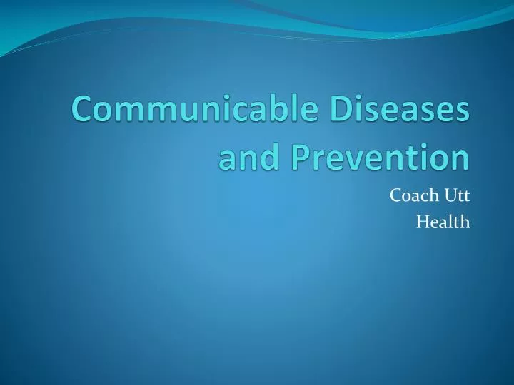 communicable diseases and prevention