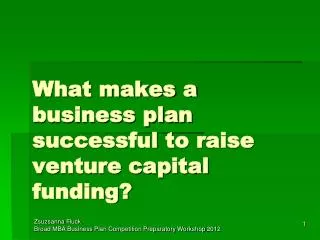 What makes a business plan successful to raise venture capital funding?
