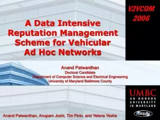 A Data Intensive Reputation Management Scheme for Vehicular Ad Hoc Networks