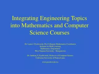 Integrating Engineering Topics into Mathematics and Computer Science Courses