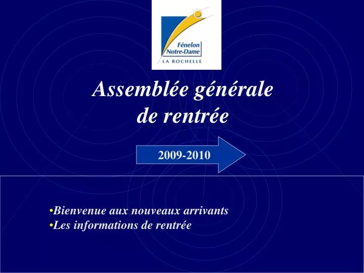 assembl e g n rale de rentr e