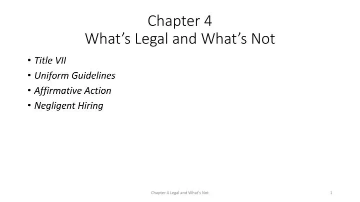 chapter 4 what s legal and what s not