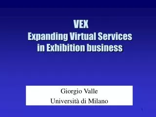 VEX Expanding Virtual Services in Exhibition business