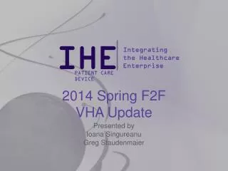 2014 Spring F2F VHA Update