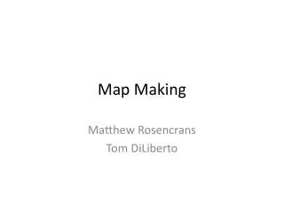 Map Making