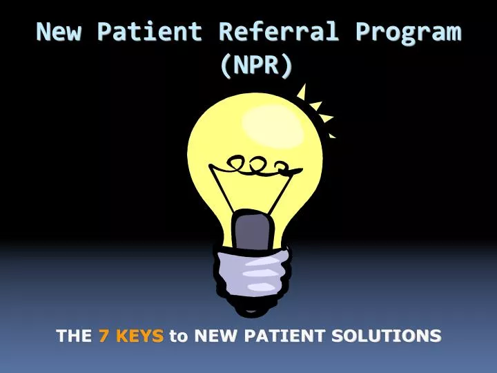 new patient referral program npr