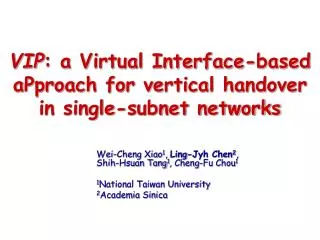 VIP : a Virtual Interface-based aPproach for vertical handover in single-subnet networks