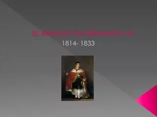 el reinado de fernando vii