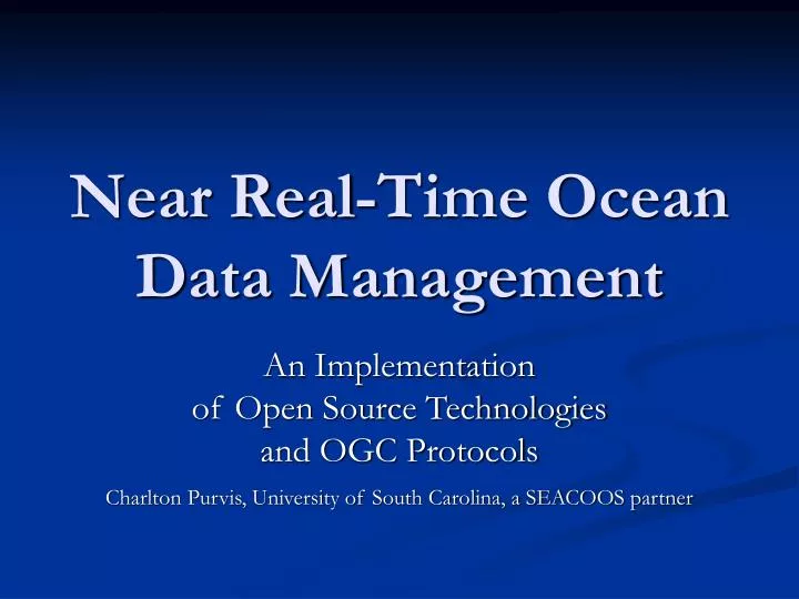 near real time ocean data management