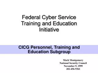 Federal Cyber Service Training and Education Initiative