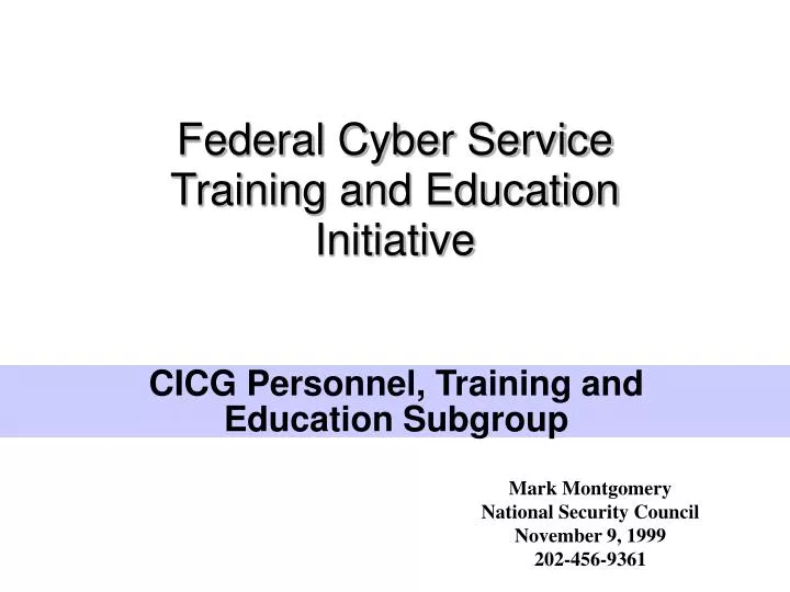 federal cyber service training and education initiative