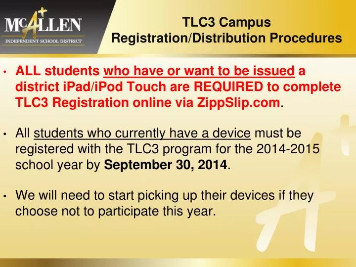 tlc3 campus registration distribution procedures
