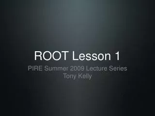 ROOT Lesson 1