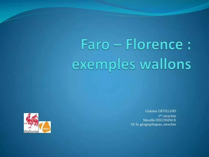 faro florence exemples wallons