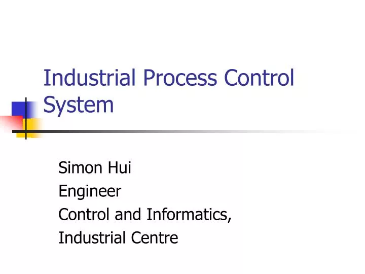 industrial process control system