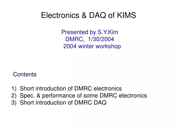 electronics daq of kims