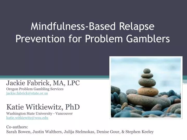 mindfulness based relapse prevention for problem gamblers