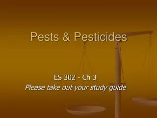 Pests &amp; Pesticides