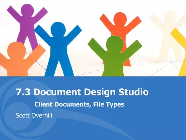 7 3 document design studio client documents file types
