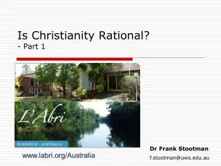 Is Christianity Rational? - Part 1