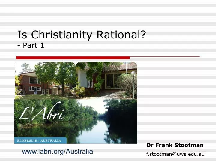 is christianity rational part 1
