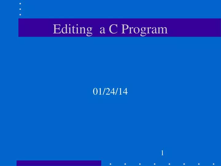 editing a c program